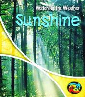 Sunshine (Watching the Weather) 1403455783 Book Cover