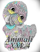 Animali XXL 4: Libro da colorare per bambini e adulti (Italian Edition) 109180608X Book Cover