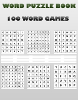 Word Puzzle Book: 100 Puzzle for Word Games B0991C7D23 Book Cover