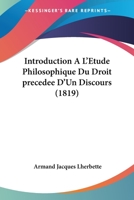 Introduction à l'étude philosophique du droit (French Edition) 1271165074 Book Cover