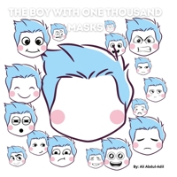 THE BOY WITH ONE THOUSAND MASKS B09PZ28ZSL Book Cover