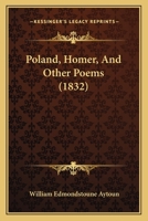 Poland, Homer, and Other Poems 1165659549 Book Cover