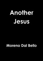 Another Jesus 1326592521 Book Cover