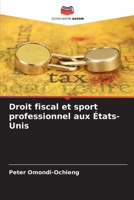 Droit fiscal et sport professionnel aux États-Unis 6207418484 Book Cover