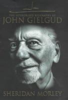 John G: The Authorised Biography of John Gielgud 0743222423 Book Cover