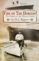 FIRE ON THE HORIZON: The Death of the Morro Castle 1074741110 Book Cover