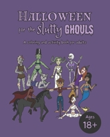 Halloween for the Slutty Ghouls B0CJLCXLWR Book Cover