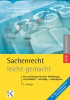 Sachenrecht - Leicht Gemacht: Eine Prufungsrelevante Einfuhrung: Verstandlich - Lebendig - Einpragsam 3874403505 Book Cover