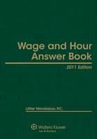 Wage & Hour Answer Book, 2010 Edition 0735591237 Book Cover
