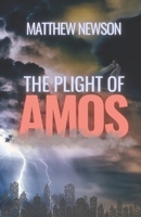 The Plight of Amos B0CN6Y4G4N Book Cover