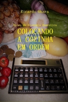 COLOCANDO A COZINHA EM ORDEM: Dicas de Economia Doméstica (Portuguese Edition) B0CJHCSX98 Book Cover