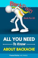 Back Pain - All You Need To Know: Book for All Back Pains 1076136397 Book Cover