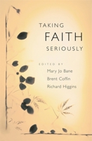 Taking Faith Seriously 0674017102 Book Cover