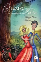 Quand ta vie entame une valse (French Edition) 2754751165 Book Cover