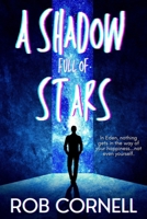 A Shadow Full of Stars B0GNTY2KH9 Book Cover