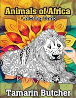 Animals of Africa Coloring Book B0CHCSVQFR Book Cover