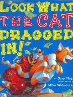 Look What the Cat Dragged in 0525469842 Book Cover