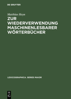 Zur Wiederverwendung Maschinenlesbarer Worterbucher 3484309458 Book Cover