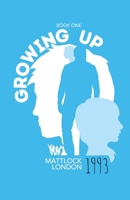 GROWING UP 1993 B09WPT17HS Book Cover