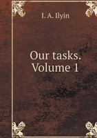 Our tasks. Volume 1 5519546916 Book Cover