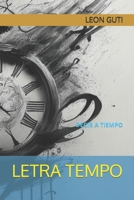 LETRA TEMPO: DECIR A TIEMPO (PALABRAS FORMA) B0C91XCRWR Book Cover