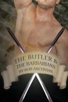 Butler & the Barbarians 1935509365 Book Cover