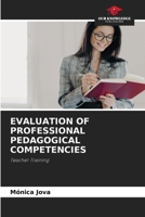 EVALUATION OF PROFESSIONAL PEDAGOGICAL COMPETENCIES: Teacher Training B0CJKY8211 Book Cover