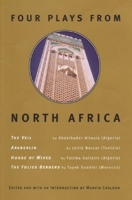 Four Plays From North Africa 0979057027 Book Cover