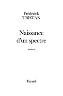 Naissance d'un spectre 2213607796 Book Cover
