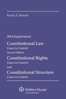 Constitutional Law: 2014 Cases Supplement 1454841672 Book Cover