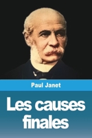 Les causes finales (French Edition) 3988815292 Book Cover