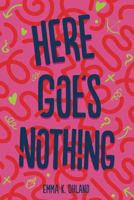 Here Goes Nothing 172848765X Book Cover