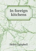 In Foreign Kitchens 1437045162 Book Cover