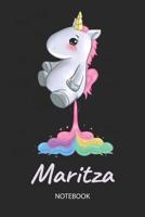 Maritza - Notebook: Blank Ruled Personalized & Customized Name Rainbow Farting Unicorn School Notebook Journal for Girls & Women. Funny Unicorn Desk Accessories for Kindergarten, Primary, Back To Scho 1073796868 Book Cover