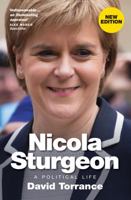 Nicola Sturgeon: A Political Life 1780272960 Book Cover