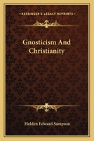 Gnosticism And Christianity 1425313361 Book Cover