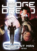 Judge Dredd: A Penitent Man 1837860971 Book Cover