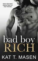 Bad Boy Rich null Book Cover