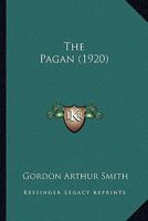 The Pagan 0548593914 Book Cover