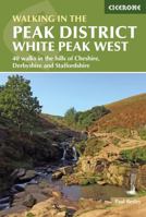 Walking in the Peak District - White Peak West 1852849770 Book Cover