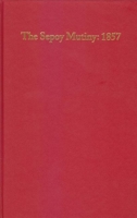 The Sepoy Mutiny: 1857: An Annotated Checklist of English Language Books 1933502010 Book Cover
