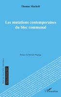 Les mutations contemporaines du bloc communal (Droit Des Collectivités Territoriales) (French Edition) 2336476223 Book Cover