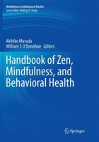 Handbook of Zen, Mindfulness, and Behavioral Health 3319854348 Book Cover