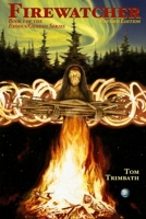 Firewatcher: Book 1 of the Exodus/Genesis Series B0BDGH5JY3 Book Cover