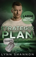 Strategic Plan: A Small-town Christian Romantic Suspense (Large Print) 1953244475 Book Cover