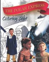 Polar Express: The Coloring Book 1790227380 Book Cover