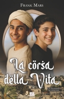 La corsa della vita (Italian Edition) B0GR5YLJYV Book Cover