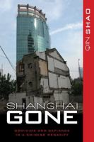 Shanghai Gone 1442211326 Book Cover