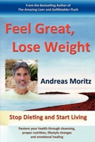 Pierde Peso, Gana Bienestar: Abandona las Dietas y Empieza A Vivir 0982180179 Book Cover