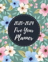 2020-2024 Five Year Planner: 5 Year 60 Months Calendar Monthly Planner Schedule Organizer For To Do List Academic Schedule Agenda Logbook Or Student ... (Daily Weekly Monthly Planners With Holidays) 1672349869 Book Cover